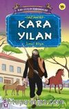 Kara Yılan / Kurtuluşun Kahramanları -15