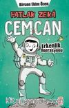 Patlak Zeka Cemcan 4 / Erkenlik Operasyonu
