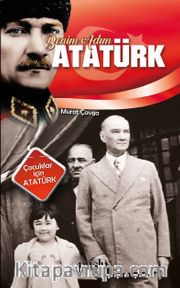 Benim Adım Atatürk