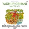 Bir Bilim İnsanının Yağmur Ormanı Macerası