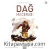 Bir Bilim İnsanının Dağ Macerası