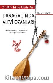 Tarihte İslam Önderleri <br /> Darağacında Alevi Ozanları
