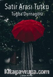 Satır Arası Tutku