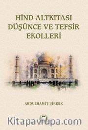 Hind Altkıtası Düşünce ve Tefsir Ekolleri