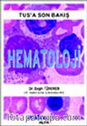 Tus'a Son Bakış Hematoloji