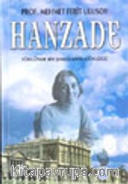Hanzade/Osmanlı Hanedanı Saray Notları 2