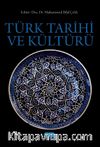 Türk Tarihi ve Kültürü