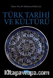 Türk Tarihi ve Kültürü
