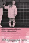 Mülteci Çocuklara Yönelik Eğitim Müdahaleleri & Teorik Bakış Açıları ve En İyi Uygulama Örnekleri