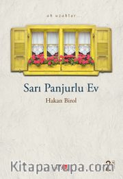 Sarı Panjurlu Ev