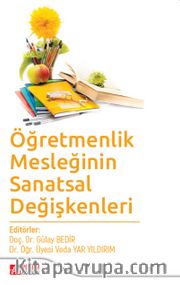 Öğretmenlik Mesleğinin Sanatsal Değişkenleri