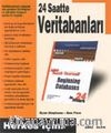 24 Saatte Veritabanları