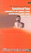 Tanzimat'tan Cumhuriyet'e Bir Osmanlı Aydını Abdurrahman Şeref Efendi (1853-1925)