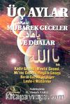 Üç Aylar Mübarek Geceler ve Dualar