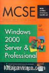 MCSE Windows 2000 Server & Professional