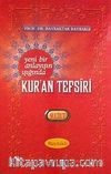 Yeni Bir Anlayışın Işığında Kur'an Tefsiri 9 Cilt