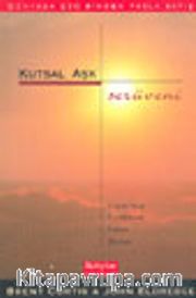 Kutsal Aşk Serüveni