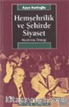 Hemşehrilik ve Şehirde Siyaset: Keçiören Örneği