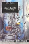 Blues Tarihi Şeytan'ın Müziği
