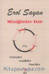 Müziğimize Dair