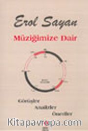 Müziğimize Dair