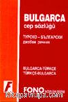 Bulgarca Cep Sözlüğü (Bulgarca/Türkçe-Türkçe/Bulgarca)
