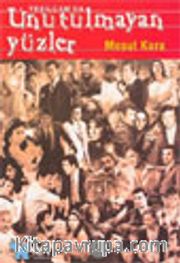 Yeşilçam'da Unutulmayan Yüzler