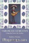 Tabancası Gümüşten / Gregorio Cortez'in Şarkısı