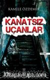 Kanatsız Uçanlar