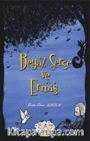 Beyaz Serçe ve Ermiş