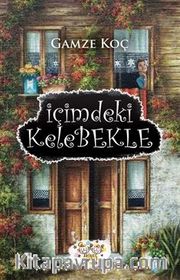 İçimdeki Kelebekle