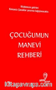 Çocuğumun Manevi Rehberi
