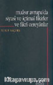 Muasır Avrupa'da Siyasi ve İçtimai Fikirler ve Fikri Cereyanlar