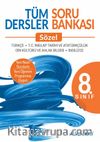 8. Sınıf Tüm Dersler Sözel Soru Bankası