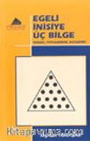 Egeli İnisiye Üç Bilge