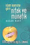 İslam İnancına Göre Nifak ve Münafık