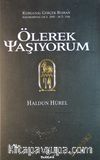 Ölerek Yaşıyorum