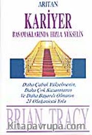 Kariyer Basamaklarında Hızla Yükselin