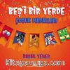 Beş’i Bir Yerde Çocuk Masalları