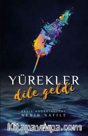Yürekler Dile Geldi