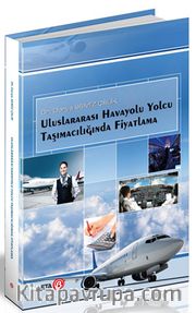 Uluslararası Havayolu Yolcu Taşımacılığında Fiyatlama