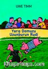 Yarış Domuzu Uzunburun Rudi