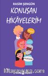 Konuşan Hikayelerim