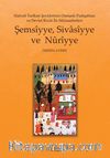 Halveti Tarikatı Şeyhlerinin Osmanlı Padişahları  ve Devlet Ricali İle Münasebetleri Şemsiyye, Sivasiyye ve Nuriyye