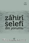 Zahiri ve Selefi Din Yorumu