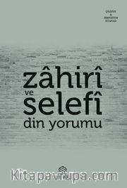 Zahiri ve Selefi Din Yorumu