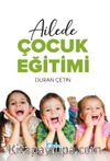 Ailede Çocuk Eğitimi  