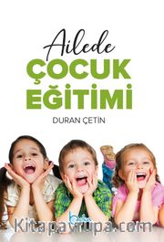 Ailede Çocuk Eğitimi  