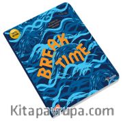 Break Time Yarıyıl Tatil Kitabı (Okul Öncesi)