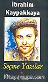 İbrahim Kaypakkaya / Seçme Yazılar